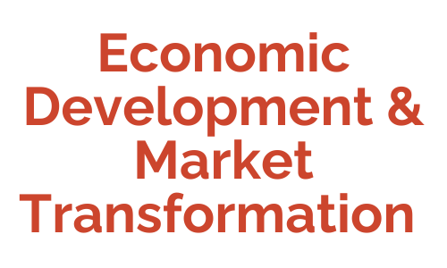 Economic Development & Market Transformation